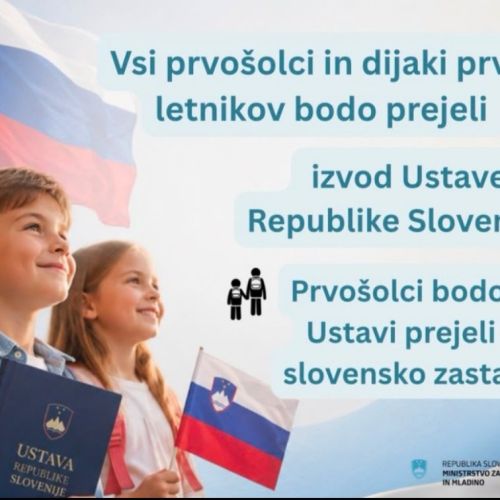 Posebna dobrodošlica: Prvošolci osnovnih in srednjih šol bodo v dar dobili izvod slovenske ustave